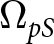 dollar sign upper Omega pS dollar sign