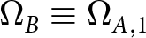 dollar sign upper Omega upper B identical to upper Omega upper A comma 1 dollar sign