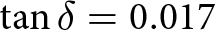dollar sign tangent delta equals 0.017 dollar sign