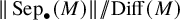 StartMetric backslash operatorname upper S e p Subscript bullet Baseline left parenthesis upper M right parenthesis EndMetric slash backslash exclamation mark backslash exclamation mark slash backslash operatorname upper D i f f left parenthesis upper M right parenthesis