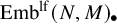 backslash operatorname upper E m b Superscript l f Baseline left parenthesis upper N comma upper M right parenthesis Subscript bullet