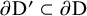 partial differential normal upper D prime subset of partial differential normal upper D