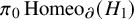 pi 0 backslash operatorname upper H o m e o Subscript partial differential Baseline left parenthesis upper H 1 right parenthesis