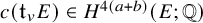 c left parenthesis t Subscript v Baseline upper E right parenthesis element of upper H Superscript 4 left parenthesis a plus b right parenthesis Baseline left parenthesis upper E semicolon double struck upper Q right parenthesis