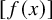 f left parenthesis x right parenthesis