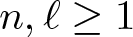 dollar sign n comma script l greater than or equals 1 dollar sign