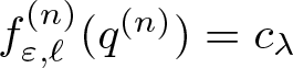 dollar sign f epsilon comma script l left parenthesis n right parenthesis left parenthesis q left parenthesis n right parenthesis right parenthesis equals c lamda dollar sign