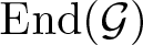 dollar sign End left parenthesis script upper G right parenthesis dollar sign