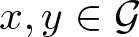 dollar sign x comma y element of script upper G dollar sign