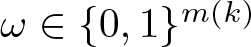 dollar sign omega element of left brace 0 comma 1 right brace m left parenthesis k right parenthesis dollar sign