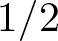 dollar sign 1 slash 2 dollar sign