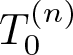 dollar sign upper T 0 left parenthesis n right parenthesis dollar sign