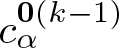 dollar sign c alpha 0 left parenthesis k minus 1 right parenthesis dollar sign