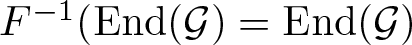 dollar sign upper F minus 1 left parenthesis End left parenthesis script upper G right parenthesis equals End left parenthesis script upper G right parenthesis dollar sign