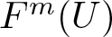 dollar sign Fm left parenthesis upper U right parenthesis dollar sign