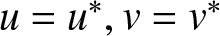 dollar sign u equals u asterisk comma v equals v asterisk dollar sign