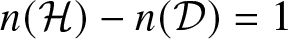 dollar sign n left parenthesis upper H right parenthesis minus n left parenthesis upper D right parenthesis equals 1 dollar sign