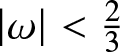 dollar sign vertical bar omega vertical bar less than 23 dollar sign