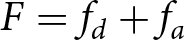 dollar sign upper F equals fd plus fa dollar sign