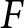 dollar sign upper F dollar sign
