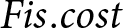 dollar sign Fis period cost dollar sign