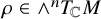 rho element of and Superscript n Baseline upper T Subscript double struck upper C Baseline upper M