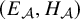 left parenthesis upper E Subscript script upper A Baseline comma upper H Subscript script upper A Baseline right parenthesis