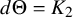 d upper Theta equals upper K 2