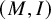 left parenthesis upper M comma upper I right parenthesis