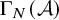 upper Gamma Subscript upper N Baseline left parenthesis script upper A right parenthesis