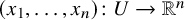 left parenthesis x 1 comma midline horizontal ellipsis comma x Subscript n Baseline right parenthesis colon upper U right arrow upper R Superscript n