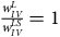 StartFraction w Subscript upper I upper V Superscript upper L Baseline Over w Subscript upper I upper V Superscript upper L upper S Baseline EndFraction equals 1