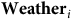 bold upper W bold e bold a bold t bold h bold e bold r Subscript i