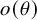 o left parenthesis theta right parenthesis