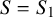 upper S equals upper S 1