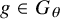 g element of upper G Subscript theta