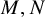 upper M comma upper N