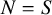 upper N equals upper S