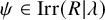 psi element of upper I r r left parenthesis upper R vertical bar lamda right parenthesis