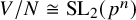 upper V divided by upper N approximately equals backslash operatorname upper S upper L Subscript 2 Baseline left parenthesis p Superscript n Baseline right parenthesis
