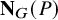 upper N Subscript upper G Baseline left parenthesis upper P right parenthesis