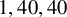 1 comma 40 comma 40