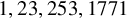 1 comma 23 comma 253 comma 1771