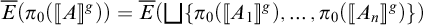 E open parenthesis pi sub 0 open bracket A to the 8 power close bracket close parenthesis equals E open parenthesis disjoint union open curly bracket pi sub 0 open bracket A sub 1 to the 8 power close bracket comma dot dot dot comma pi sub 0 open...