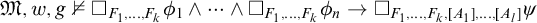 German upper M comma w comma g not true white medium square Subscript upper F 1 comma midline horizontal ellipsis comma upper F Sub Subscript k Subscript Baseline phi 1 and midline horizontal ellipsis and white medium square Subscript upper F 1 comma midline horizontal ellipsis comma upper F Sub Subscript k Subscript Baseline phi Subscript n Baseline right arrow white medium square Subscript upper F 1 comma midline horizontal ellipsis comma upper F Sub Subscript k Subscript comma upper A 1 comma midline horizontal ellipsis comma upper A Sub Subscript l Subscript Baseline psi