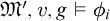 German upper M prime comma v comma g true phi Subscript i Baseline