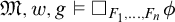 German upper M comma w comma g true white medium square Subscript upper F 1 comma midline horizontal ellipsis comma upper F Sub Subscript n Subscript Baseline phi