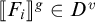Double bracket F sub i close double bracket to the g power belongs to D to the v power.