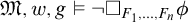 German upper M comma w comma g true not white medium square Subscript upper F 1 comma midline horizontal ellipsis comma upper F Sub Subscript n Subscript Baseline phi