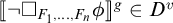 Open bracket not box F sub 1 comma up to F sub n phi close bracket superscript g subscript s belongs to D superscript v.